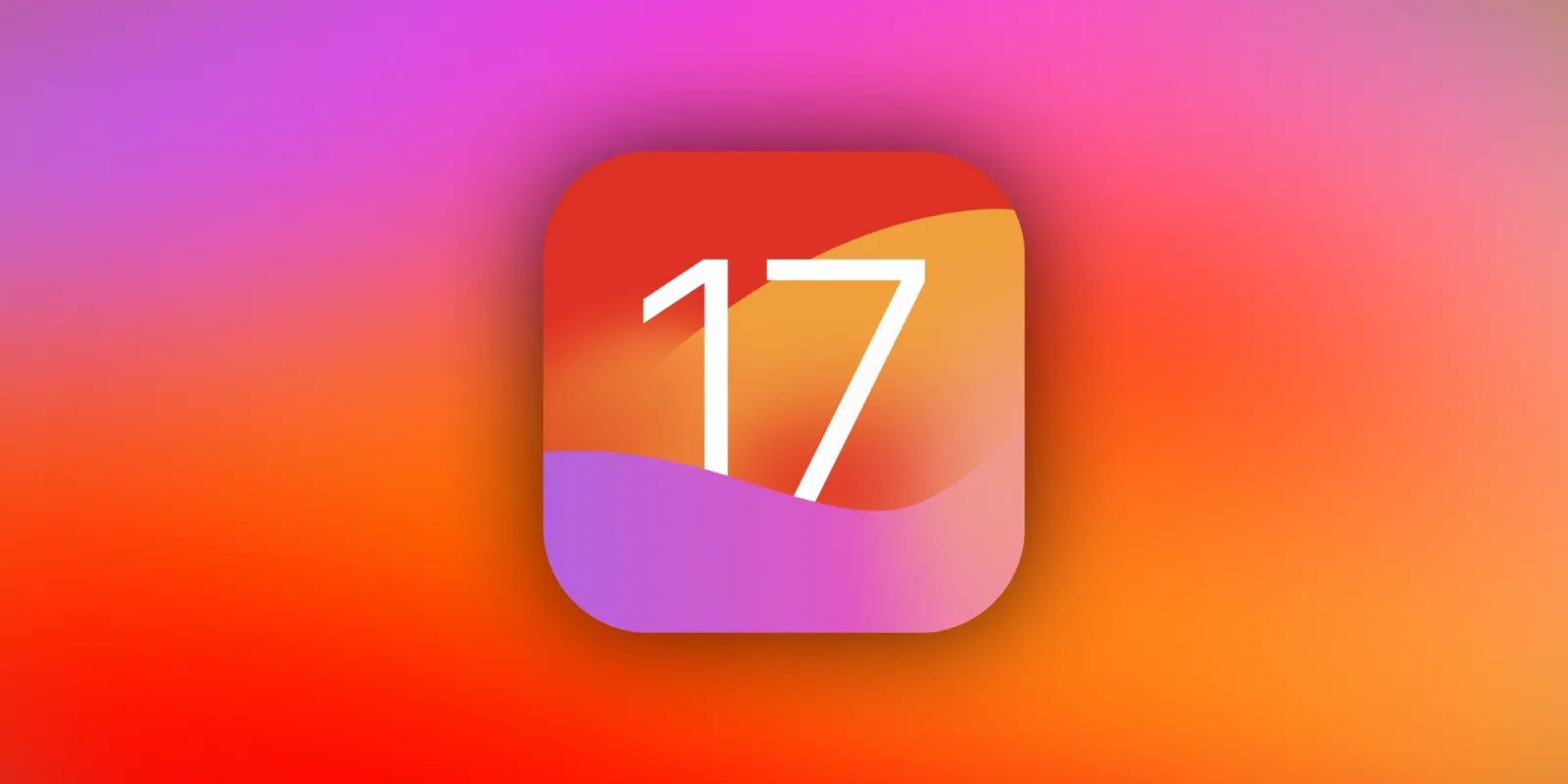 Apple sẽ phát hành iOS 17 vào ngày 18 tháng 9