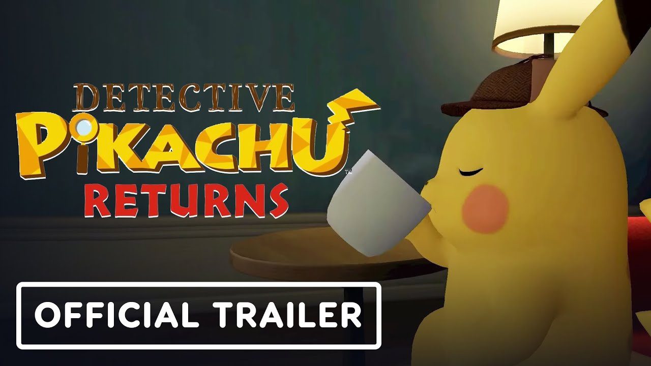 Trailer Detective Pikachu Returns ra mắt