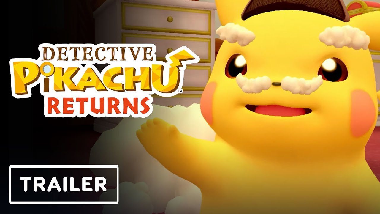 Trailer Detective Pikachu Returns