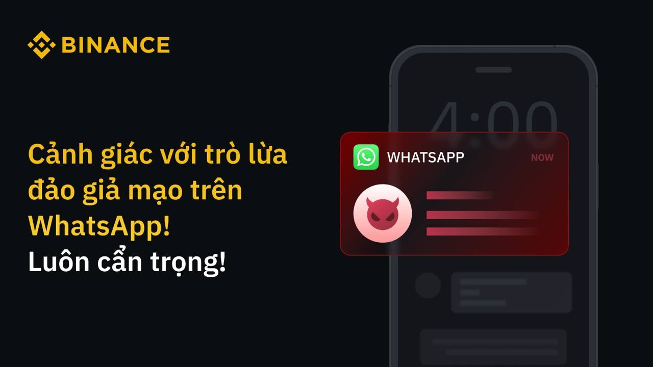 Binance cảnh báo với các trò lừa đảo trên WhatsApp
