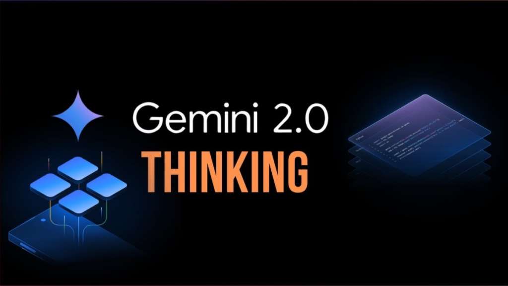 Google ra mắt Gemini 2.0 Flash Thinking