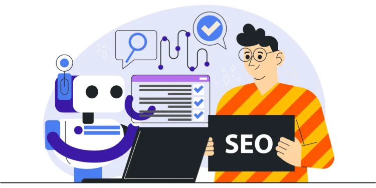 SEO 2025: Website có thể bị bay màu vì nội dung tạo bởi AI?