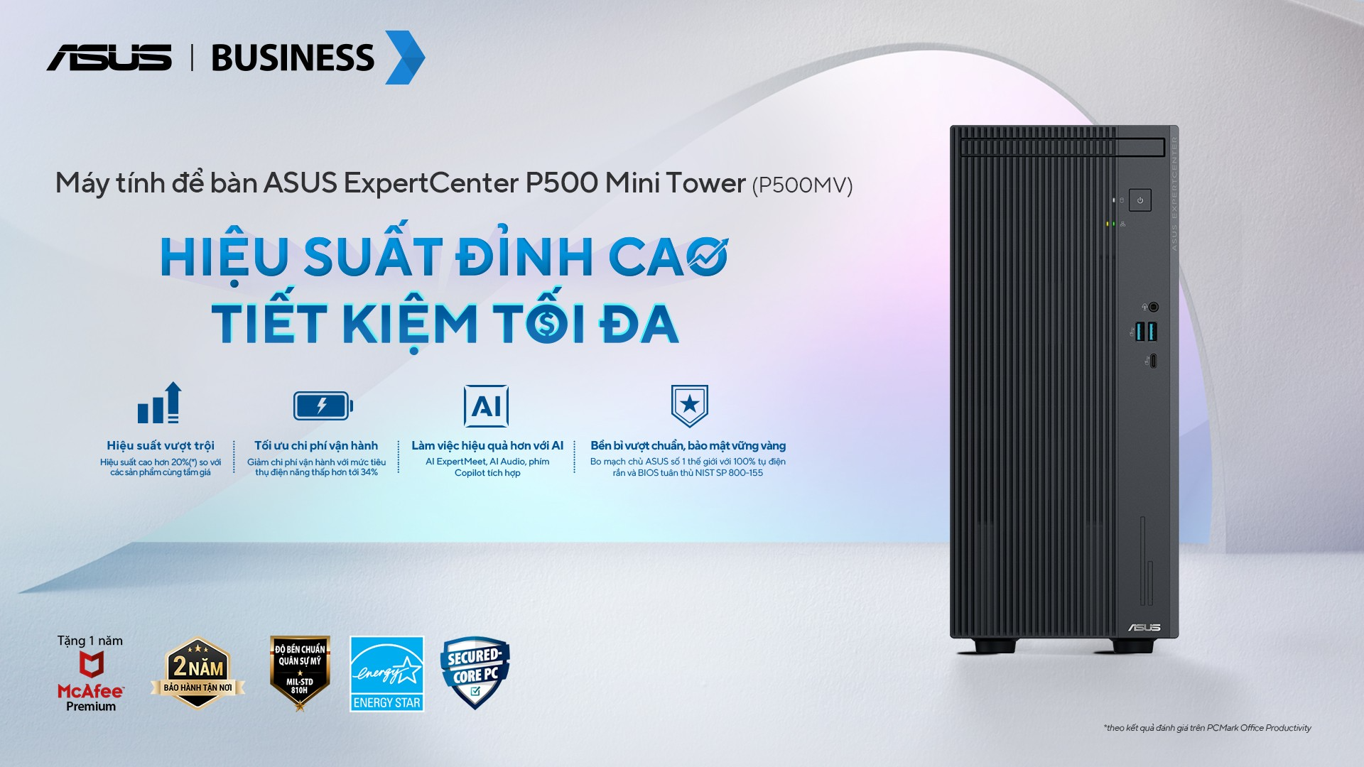 ASUS ra mắt máy tính để bàn ExpertCenter P500 Mini Tower dành cho doanh nghiệp