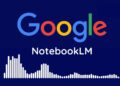 Google biến NotebookLM thành ‘trợ lý học thuật’ tại I/O 2025