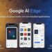 Google ra mắt ứng dụng chạy AI offline trên điện thoại