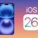 iOS 26 và những model iPhone hỗ trợ